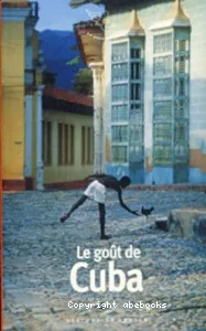 goût de Cuba (Le)