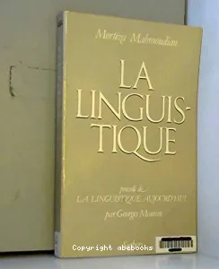 Linguistique (La) ; Linguistique aujourd'hui (La)