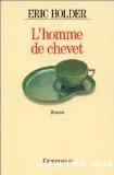 homme de chevet (L')