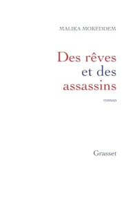 Des rêves et des assassins