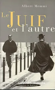 Juif et l'autre (le)