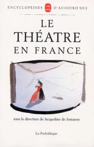 théâtre en France (Le)