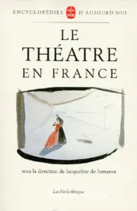 théâtre en France (Le)