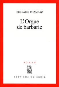 orgue de Barbarie (L')