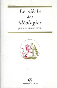 siècle des idéologies (Le)