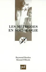 méthodes en sociologie (Les)