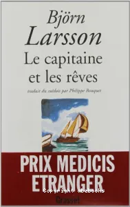 capitaine et les rêves (Le)