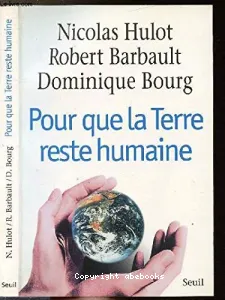 Pour que la Terre reste humaine