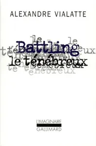 Battling le ténébreux