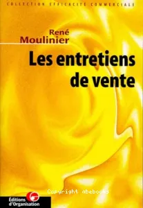 entretiens de vente (Les)