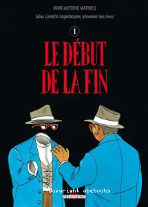 début de la fin (Le)