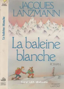 Baleine blanche (La)