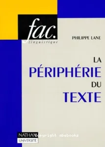 Périphérie du texte (La)