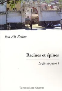 Racines et épines