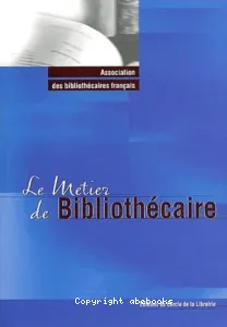 Métier de bibliothécaire (Le)