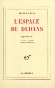 Espace du dedans (l')