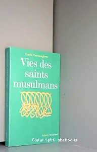 Vies des saints musulmans