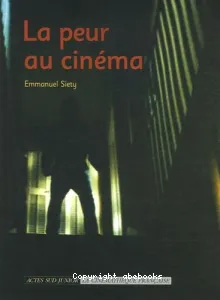 Peur au cinéma (La)