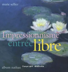 Impressionnisme, entrée libre