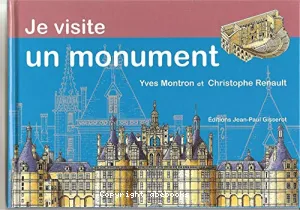 Je visite un monument