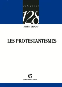 protestantismes (Les)