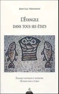 Evangile dans tous ses états (L')