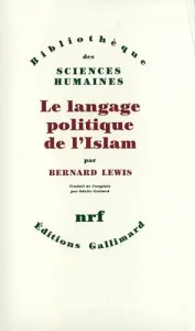 Langage politique de l'islam (Le)