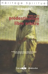 Traité sur la prédestination et le libre arbitre