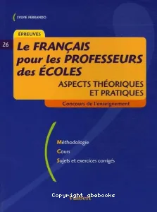 français pour les professeurs des écoles (Le)