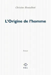 origines de l'homme (Les)