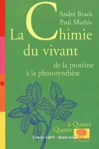 chimie du vivant (La)