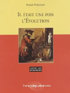 Il était une fois l'évolution