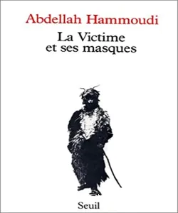 Victime et ses masques (La)