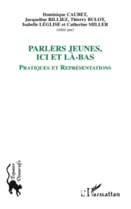 Parlers jeunes, ici et là-bas