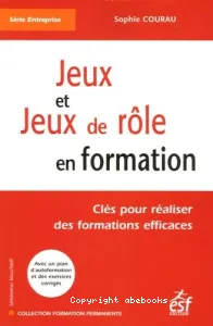 Jeux et jeux de rôle en formation