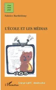 école et les médias (L')