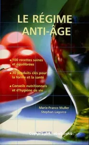 régime anti-âge (Le)