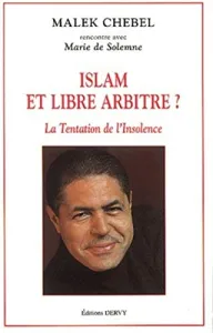 Islam et libre arbitre ?