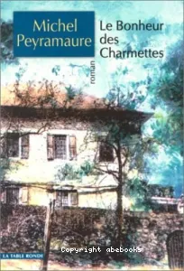 bonheur des Charmettes (Le)