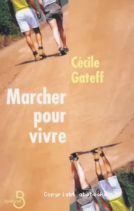 Marcher pour vivre