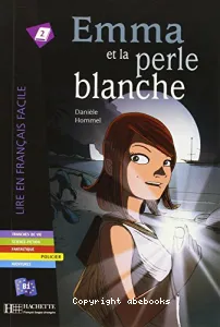 Emma et la perle blanche