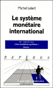 système monétaire international (Le)