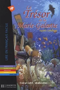 Trésor de la Marie-Galante (Le)