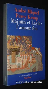 Majnûn et Laylâ