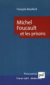 Michel Foucault et les prisons