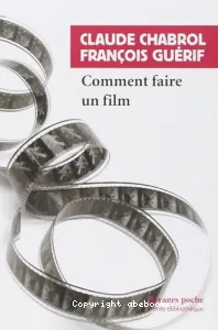 Comment faire un film