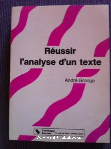 Réussir l'analyse d'un texte