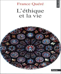 éthique et la vie (L')