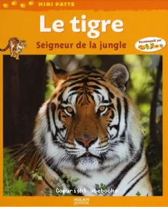 Tigre, seigneur de la jungle (Le)