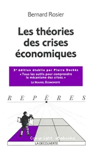 théories des crises économiques (Les)